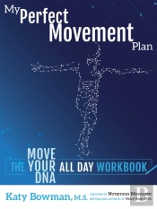 My Perfect Movement Plan