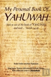 My Personal Book Of Yahuwah
