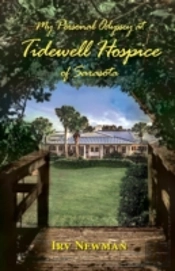 My Personal Odyssey At Tidewell Hospice Of Sarasota