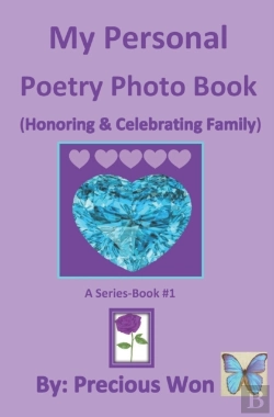 Bertrand.pt - My Personal Poetry Photo Book #1 (Honoring & Celebrating Family)