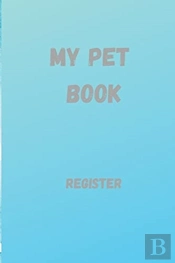 My Pet Book: Pet Register