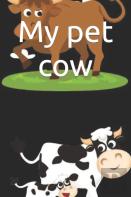 My Pet Cow