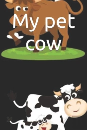 My Pet Cow