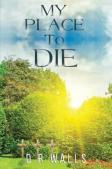 My Place To Die