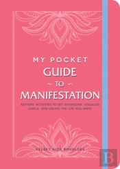 My Pocket Guide To Manifestation