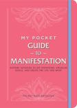 My Pocket Guide To Manifestation