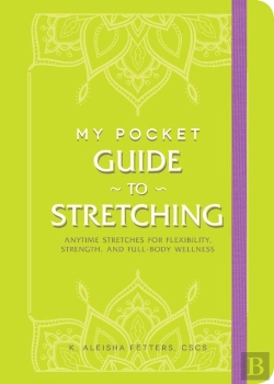 Bertrand.pt - My Pocket Guide To Stretching
