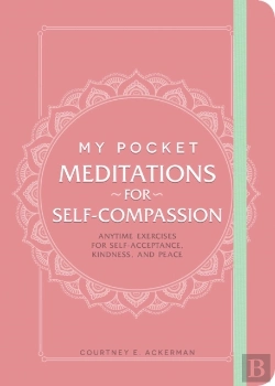 Bertrand.pt - My Pocket Meditations For Self-Compassion