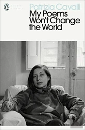 My Poems Won'T Change The World