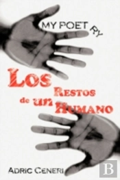 My Poetry: Los Restos De Un Humano