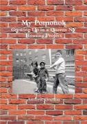 My Pomonok: Growing Up In A Queens Ny Housing Project