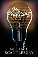 My Ponderings