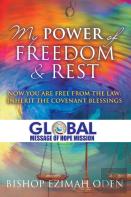 My Power Of Freedom & Rest