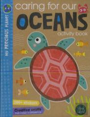 My Precious Planet Caring For Our Oceans