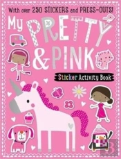 My Pretty & Pink Sticker Activity Book