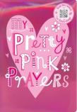 My Pretty Pink Prayers