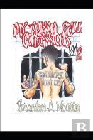 My Prison Cell Confessions