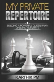 My Private Repertoire: Building A Powerf