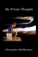 My Private Thoughts