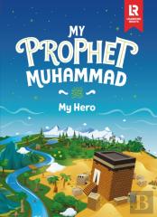 My Prophet Muhammad