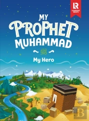 My Prophet Muhammad