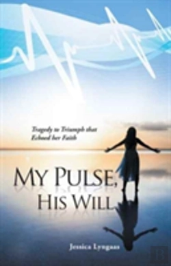 Bertrand.pt - My Pulse, His Will
