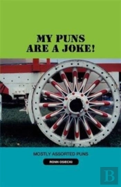 My Puns Are A Joke!