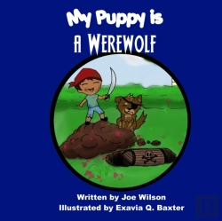 Bertrand.pt - My Puppy Is A Werewolf