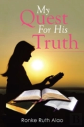My Quest For His Truth