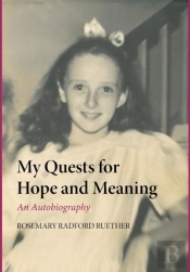 My Quests For Hope And Meaning