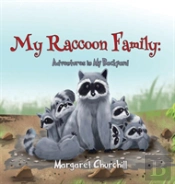 My Raccoon Family