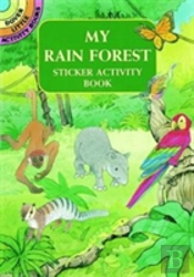 My Rain Forest Sticker Book