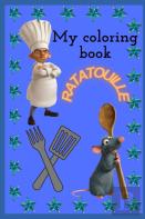 My Ratatouille Coloring Book