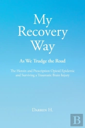My Recovery Way: As We Trudge The Road: