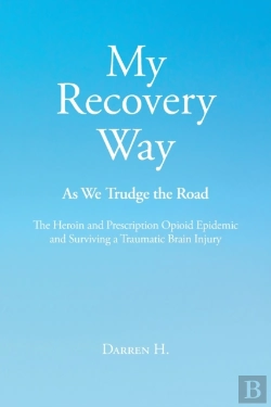 Bertrand.pt - My Recovery Way: As We Trudge The Road: