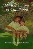 My Reflections Of Childhood