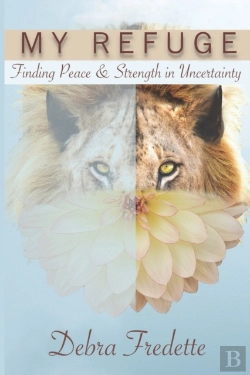 Bertrand.pt - My Refuge: Finding Peace   Strength In U