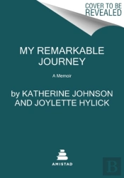 My Remarkable Journey