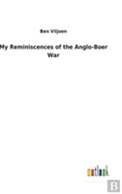 Bertrand.pt - My Reminiscences Of The Anglo-Boer War