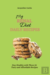 My Renal Diet Daily Recipes