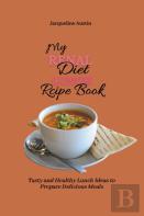 My Renal Diet Lunch Recipe Book