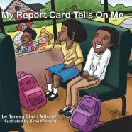 My Report Card Tells On Me