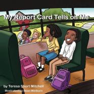 My Report Card Tells On Me