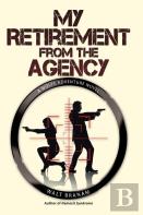 My Retirement From The Agency