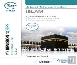 My Revision Notes: A-Level Religious Studies Islam