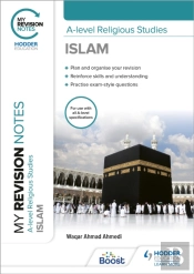 My Revision Notes: A-Level Religious Studies Islam