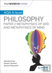My Revision Notes: Aqa A-Level Philosophy Paper 2 Metaphysics Of God And Metaphysics Of Mind