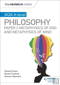 Bertrand.pt - My Revision Notes: Aqa A-Level Philosophy Paper 2 Metaphysics Of God And Metaphysics Of Mind