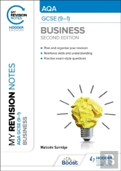My Revision Notes: Aqa Gcse (9-1) Business Second Edition