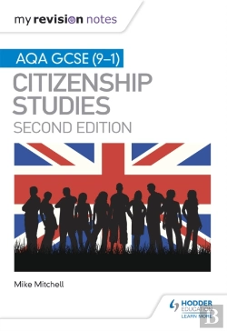 Bertrand.pt - My Revision Notes: Aqa Gcse (9-1) Citizenship Studies Second Edition